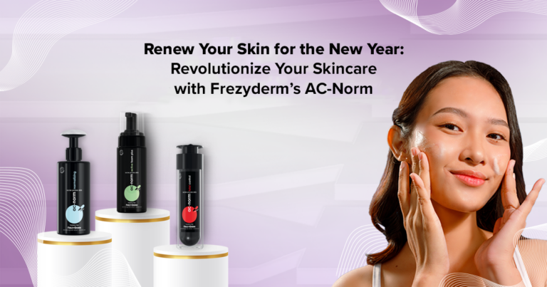 Renew Your Skin for the New Year: Revolutionize Your Skincare with Frezyderm’s AC-Norm